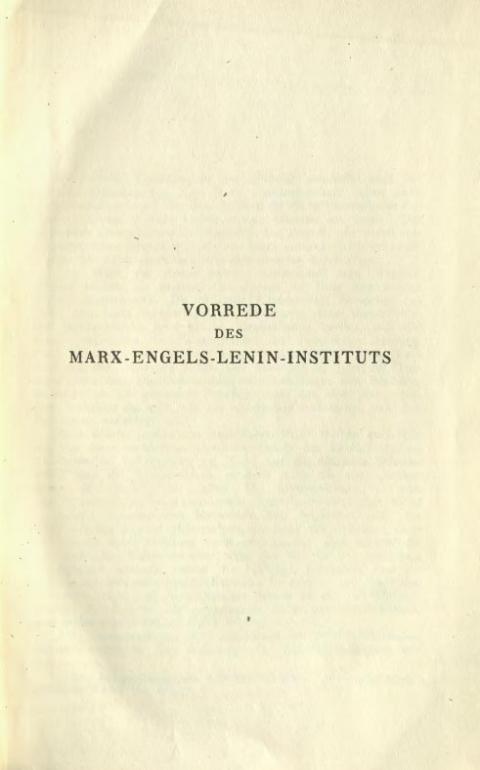 Vorrede des Marx-Engels-Lenin-Instituts von Vladimir Viktorovic Adoratskij, Verlag für Literatur und Politik Wien, 1932