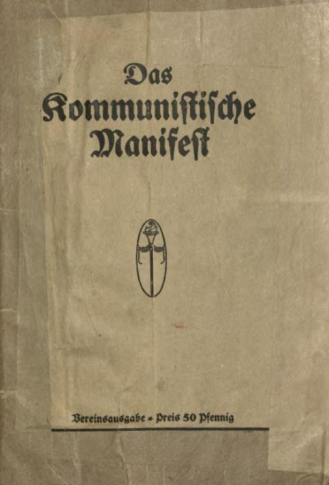 Vorwort zur achten autorisierten deutschen Ausgabe des Kommunistischen Manifests, Buchhandlung Vorwärts Paul Singer, 1918