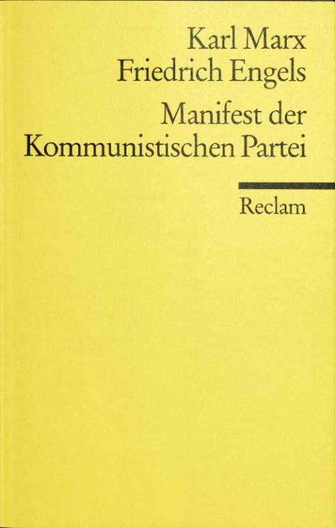 Grundsätze  des Kommunismus – Ein Nachwort von Iring Fetscher, Philipp Reclam Jun.,  1999